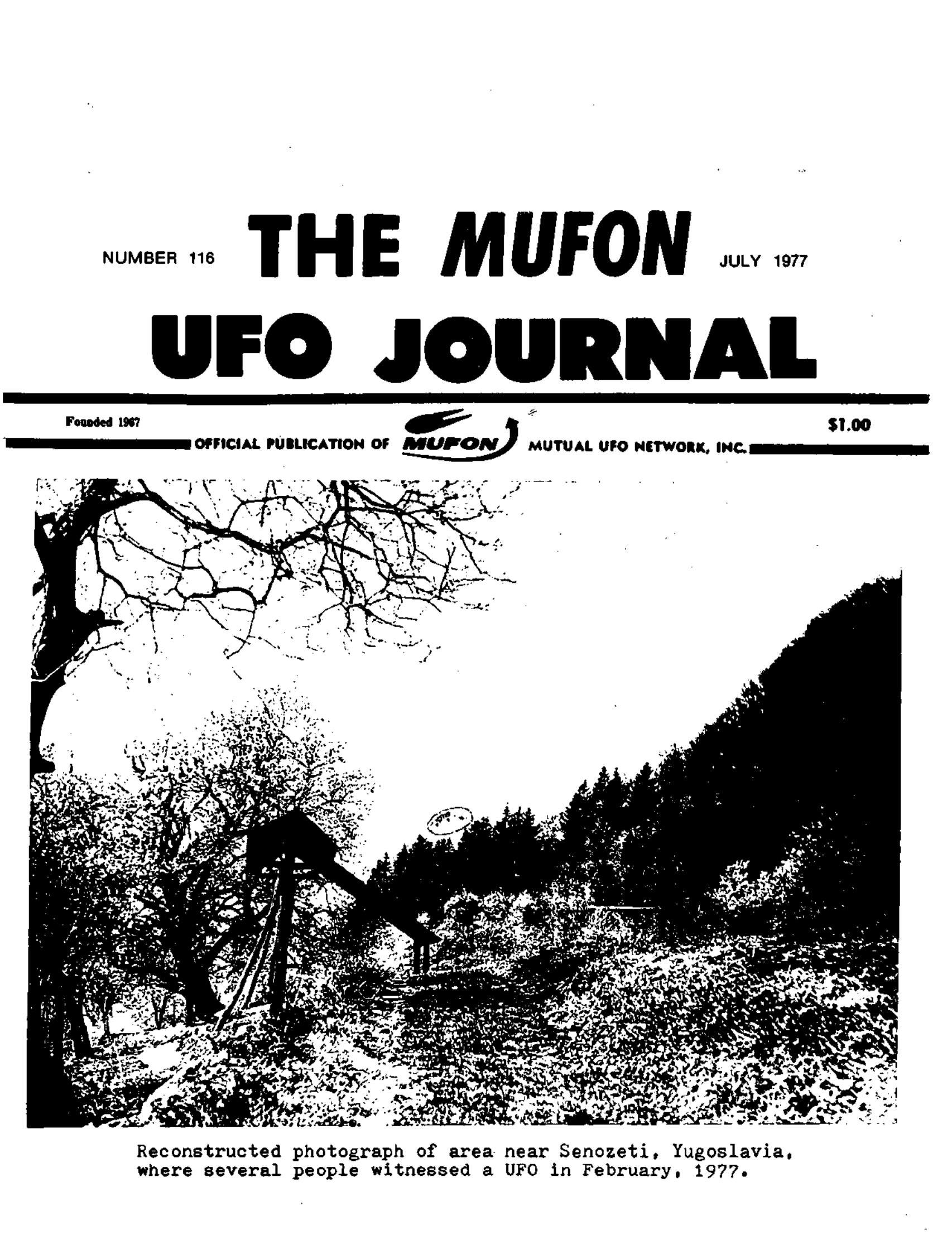Complete text and images from the MUFON UFO Journal - 1977 7. July issue of the MUFON UFO Journal.